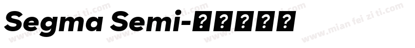 Segma Semi字体转换